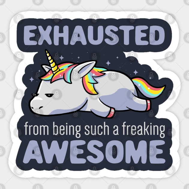 Exhausted From Being Awesome Lazy Unicorn Gift Sticker by eduely